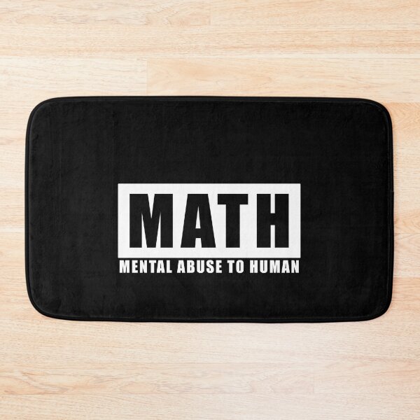 Item preview, Math - Mental Abuse To Human designed and sold by Amineharoni.