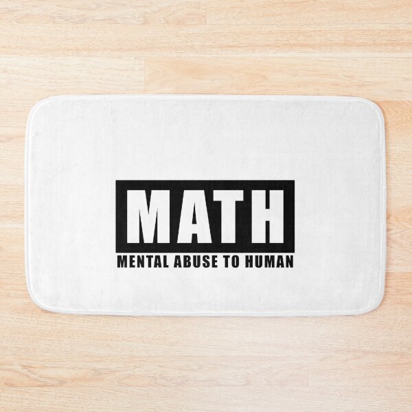 Item preview, Math - Mental Abuse To Human designed and sold by Amineharoni.