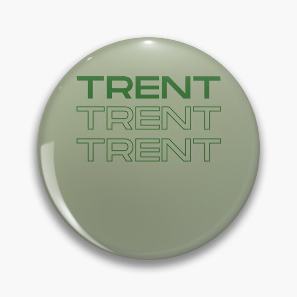 Item preview, Trent Trent Trent. designed and sold by DeionFadel.