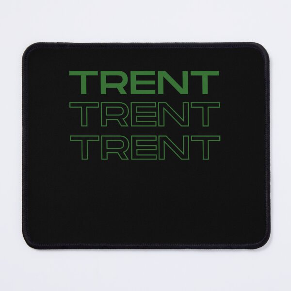 Item preview, Trent Trent Trent. designed and sold by DeionFadel.