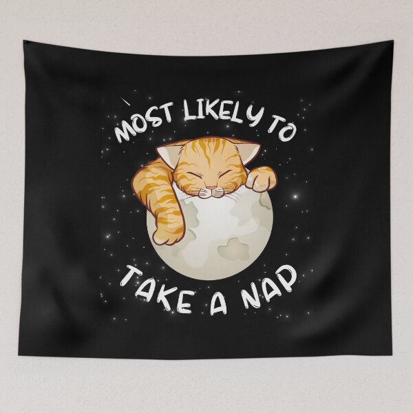 Item preview, Most likely to take a nap designed and sold by ZingAndPep.