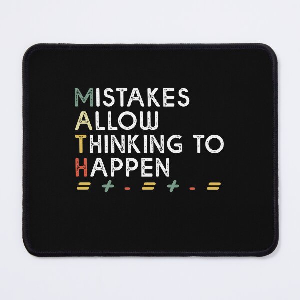 Item preview, Mistakes Allow Thinking To Happen - Mental Abuse To Human designed and sold by Amineharoni.