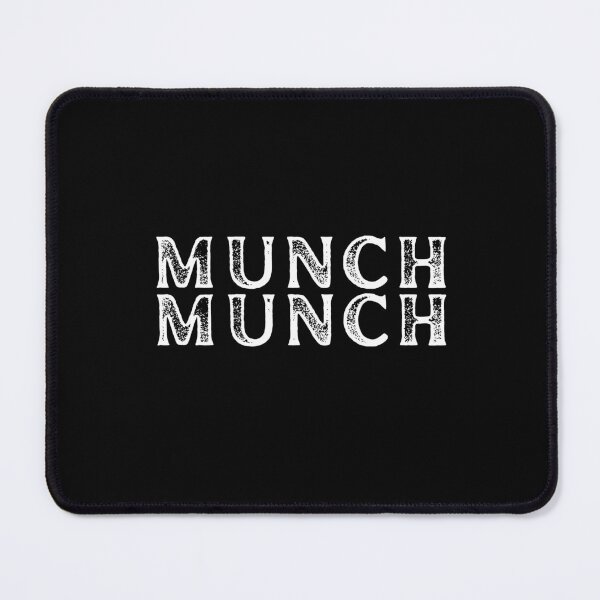 Item preview, Munch, Munch. Proud Munch, Funny, Trendy Quote designed and sold by ImaginedCo.
