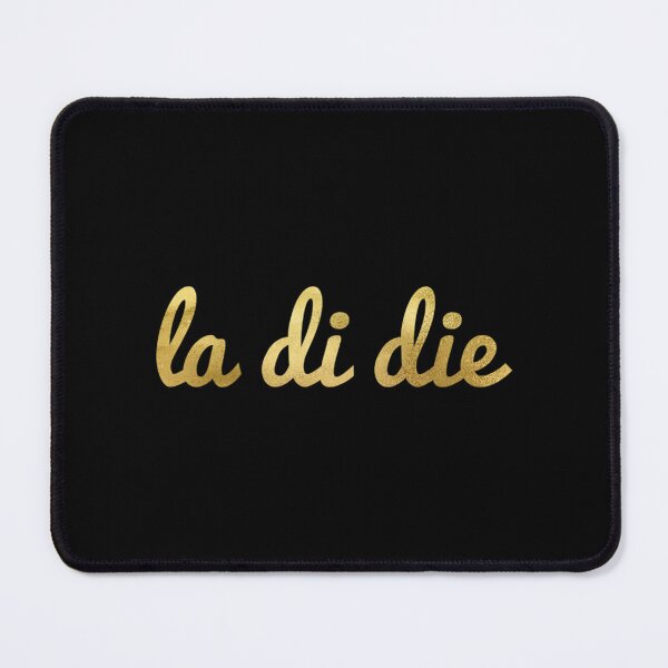 Item preview, la di die designed and sold by miltonsanders25.