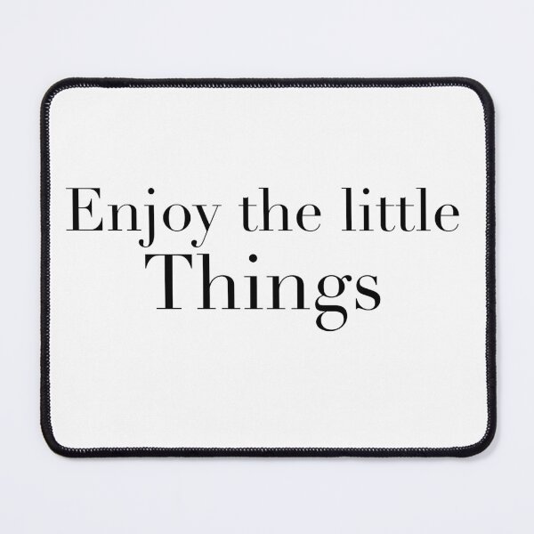 Item preview, Enjoy the little things designed and sold by Manar Altaweel.