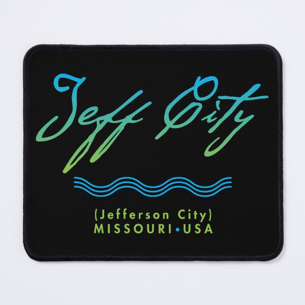Item preview, Jeff City (Jefferson City) Missouri designed and sold by Futurebeachbum.