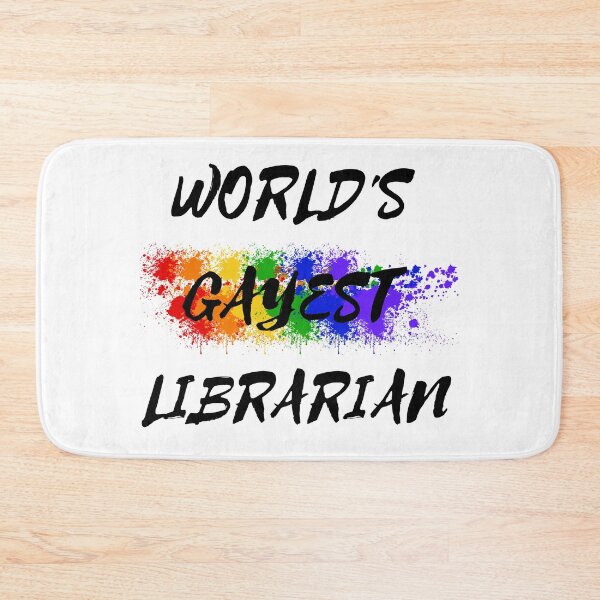 Item preview, World's Gayest Librarian designed and sold by LuckyKermit.