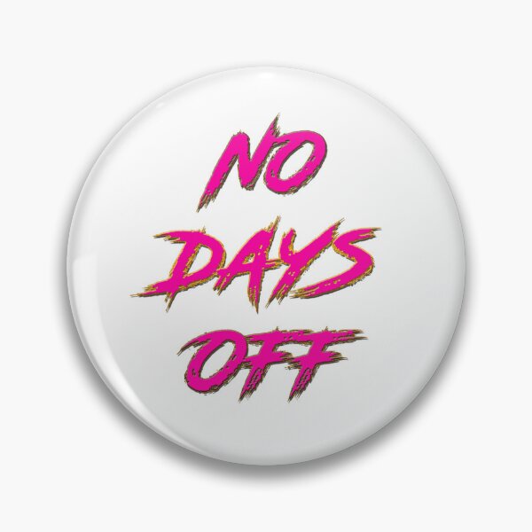 Item preview, No Days Off designed and sold by shinevideo.