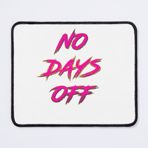 Item preview, No Days Off designed and sold by shinevideo.