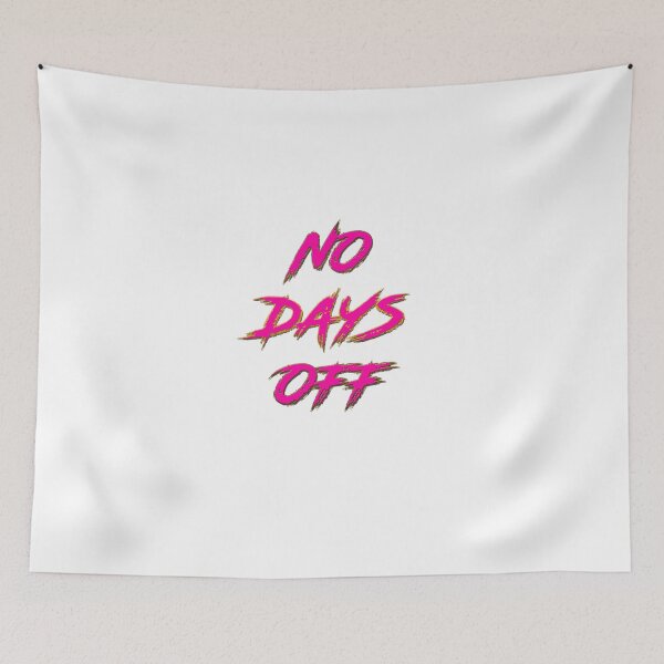Item preview, No Days Off designed and sold by shinevideo.