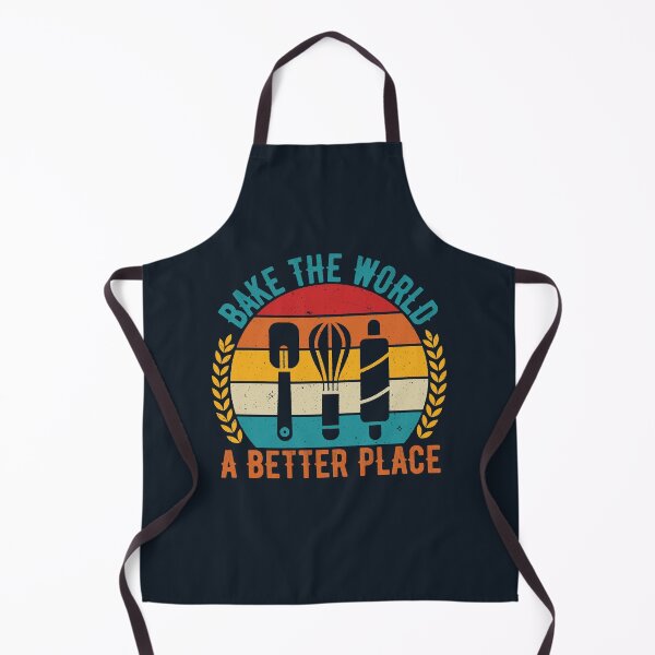 Item preview, Bake the world a better place. Cooking slogan designed and sold by SweetLog.
