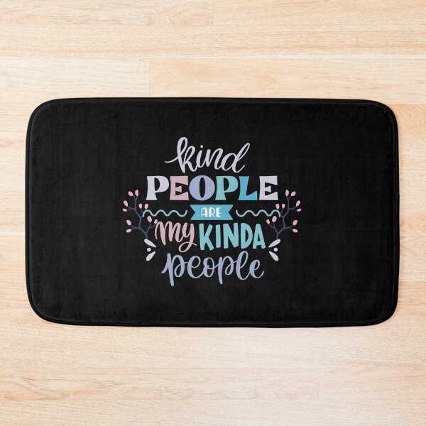 Item preview, Kind People Are My Kinda People designed and sold by Victoriasedes61.