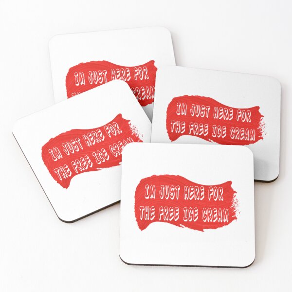 Item preview,   Im Just Here For The Free Ice Cream designed and sold by star-boutique.