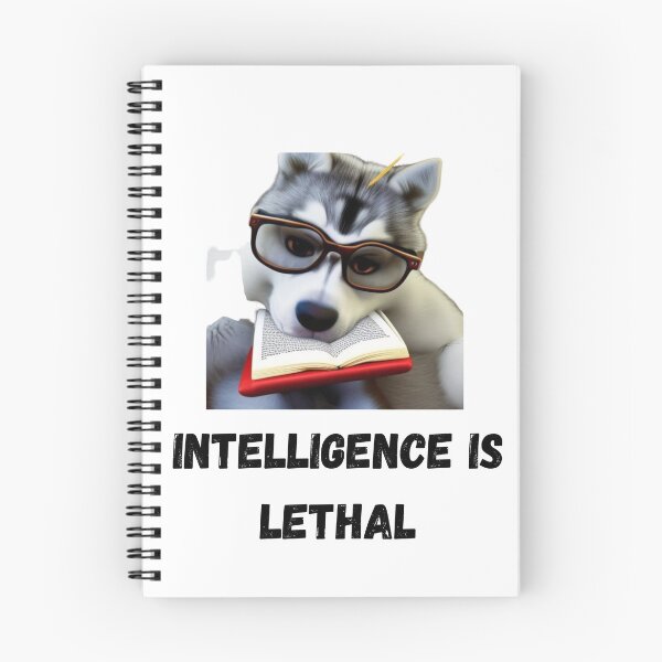 Item preview, Brainy Dog. Intelligence is letheral. Smart Dog. Smart Husky designed and sold by Doggymadness.