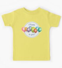 Happy Birthday to You Kids Tee