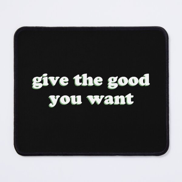 Item preview, (WF) giving good, receiving good designed and sold by greatvibes4u.