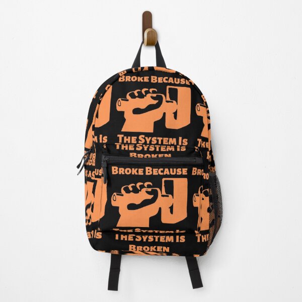 Item preview, Broke Because The System Is Broken Anti Capitalism Income Inequality Poverty designed and sold by shoponow.
