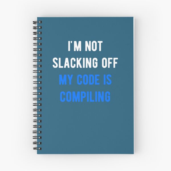Item preview, xkcd im not slacking off my code is compiling183 designed and sold by ReadingBetweent.