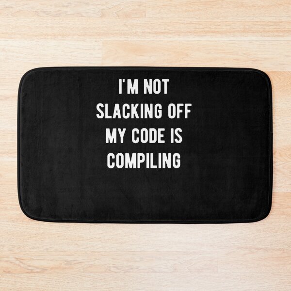 Item preview, xkcd im not slacking off my code is compiling199 designed and sold by ReadingBetweent.
