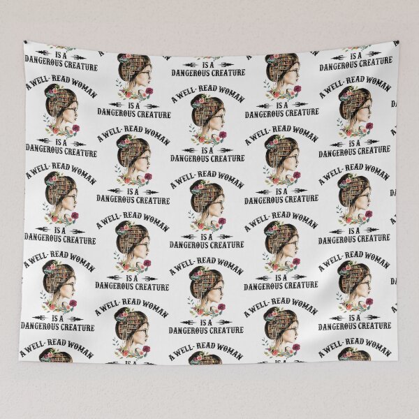 Item preview, A Well-Read Woman Is A Dangerous Creature 95 - 01 designed and sold by IpracticalTees.