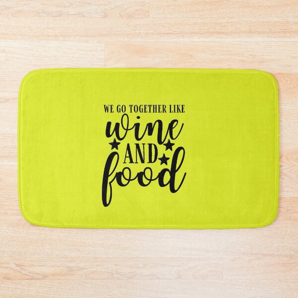 Item preview, We Go Together Like Wine and Food Memories Quote, Wine Lover Gift, Wine Drinker, Typography Quote, Alcohol Quotes designed and sold by thedazzlingmonk.