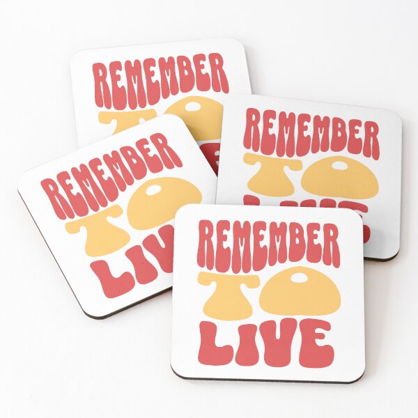 Item preview, Inspiring Slogan of Remember to Live  designed and sold by CyberWindow.