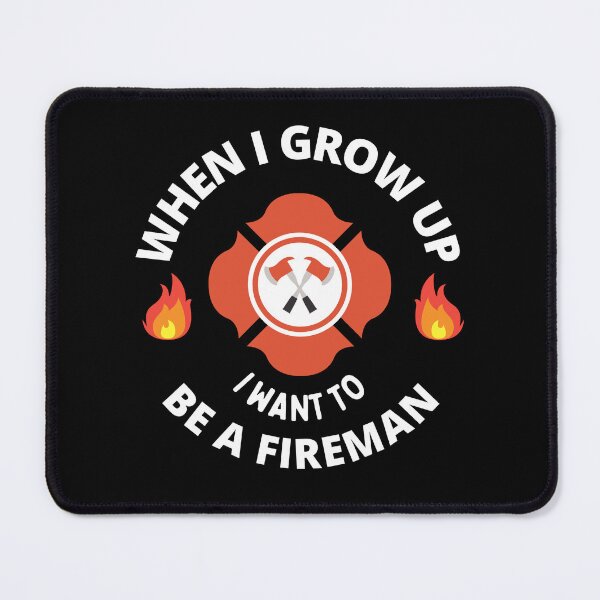 Item preview, When I grow up I want to be a fireman designed and sold by GasconyPassion.