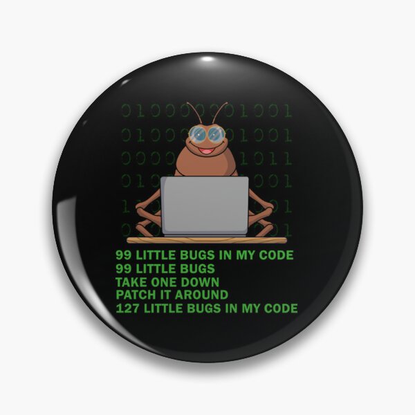 Item preview, 99 Little Bugs In The Code Funny Coding Gift142 designed and sold by MilkhouseSkate.