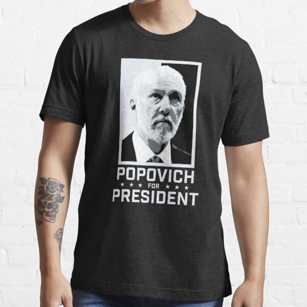 popovich for president shirt