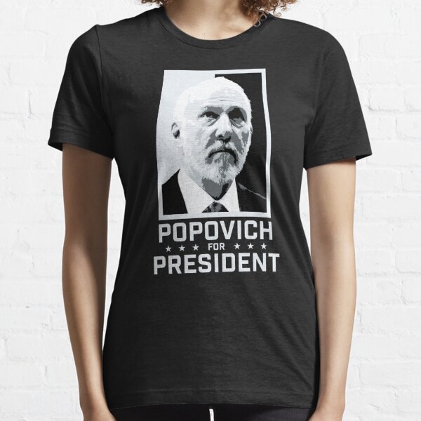 popovich for president shirt