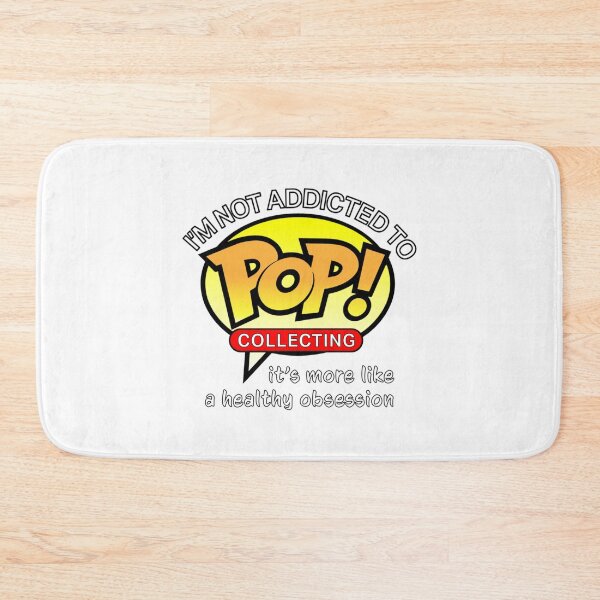 Item preview, I_m Not Addicted to Pop Collecting   designed and sold by Heartthro.
