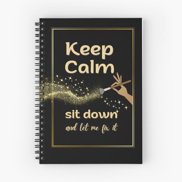 Item preview, Keep calm sit down and let me fix it, make up artist, for dark backgrounds designed and sold by SquirrelNat.