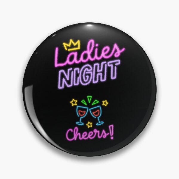 Item preview, Ladies Night     designed and sold by bertramguzman.