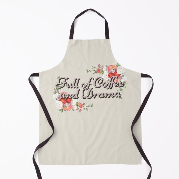 Item preview, Full Of Coffee And Drama Cream Design, Great Design For Coffee Lovers And Drama Queens designed and sold by TrulyEpoque.