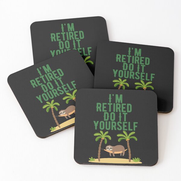 Item preview, I'm Retired Do It Yourself designed and sold by JDreaming.