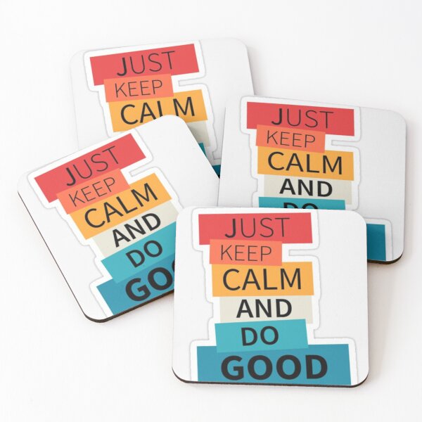 Item preview, Keep calm and do good be good designed and sold by Billgeat.