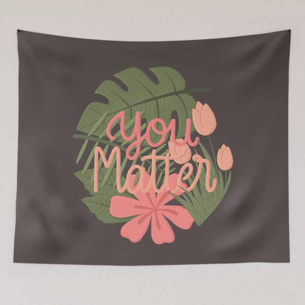 Item preview, you matter designed and sold by karyavna.
