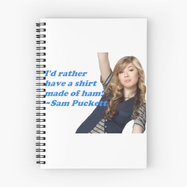 Item preview, Sam Puckett iCarly- ¡Preferiría tener una camisa hecha de jamón! designed and sold by Sara <33.