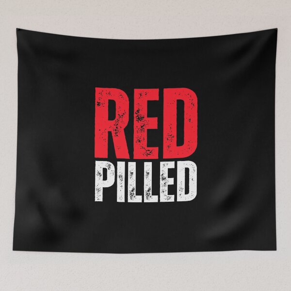 Item preview, Red Pilled designed and sold by SqueakitySqueak.