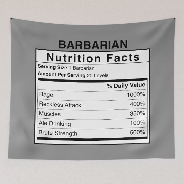 Item preview, D&D Barbarian Nutrition Facts designed and sold by erincrnkdesign.