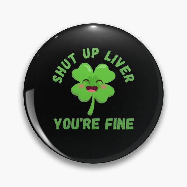 Artikelvorschau, St. Patrick's Pub Trinkshirt - Halt die Klappe, Leber, dir geht's gut - Kawaii Kleeblatt entworfen und verkauft von WigOutlet.