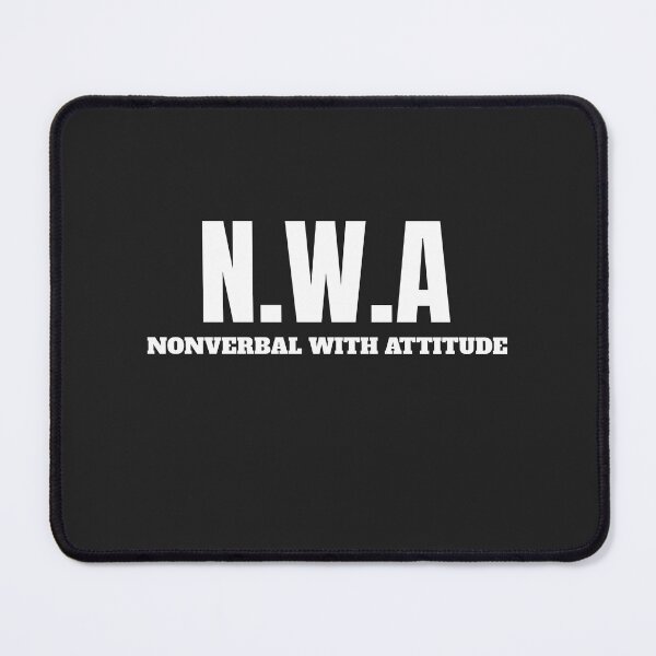 Item preview, NWA Nonverbal With Attitude  designed and sold by Disabledland.