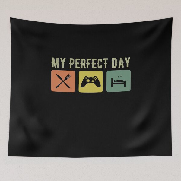 Item preview, My Perfect Day Video Games Eat Sleep Gaming Repeat Funny Gaming Memes designed and sold by ArabCorner.