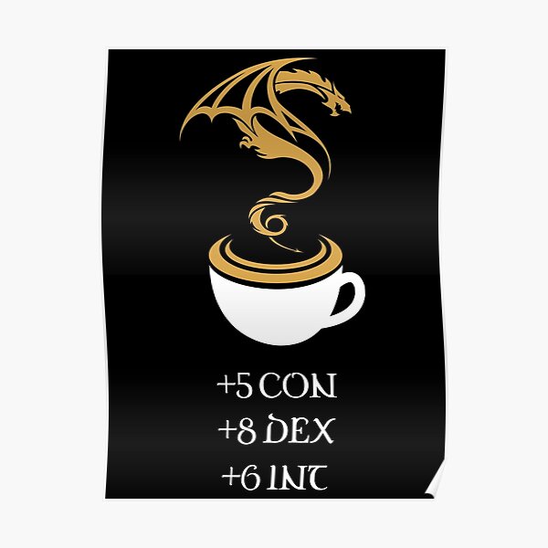 Coffee Stats Tabletop RPG Addict Poster