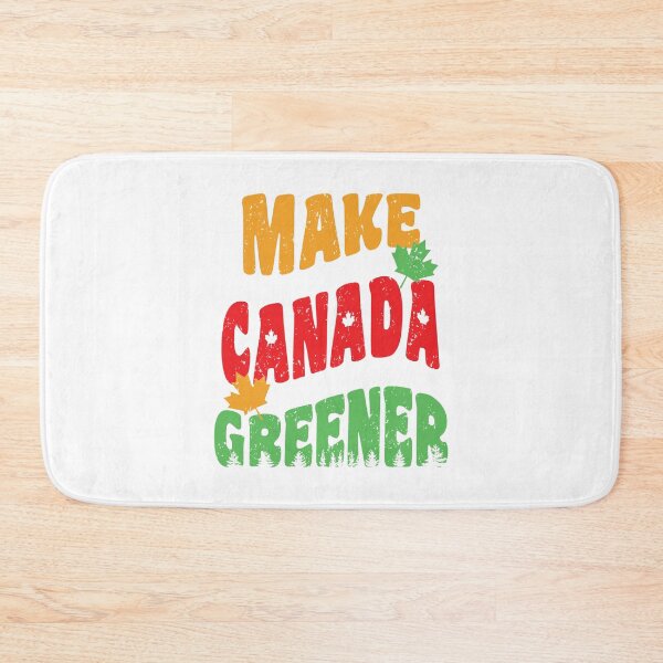 Item preview, Make Canada Greener by Tjays on a Cool designed and sold by TJays.