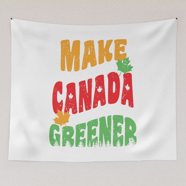 Item preview, Make Canada Greener by Tjays on a Cool designed and sold by TJays.