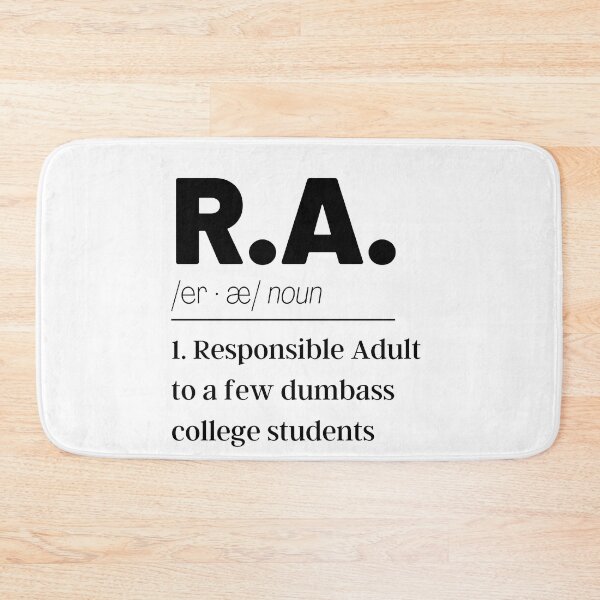 Item preview, Funny Resident Assistant, Resident Advisor Joke designed and sold by ThoughtJumble.
