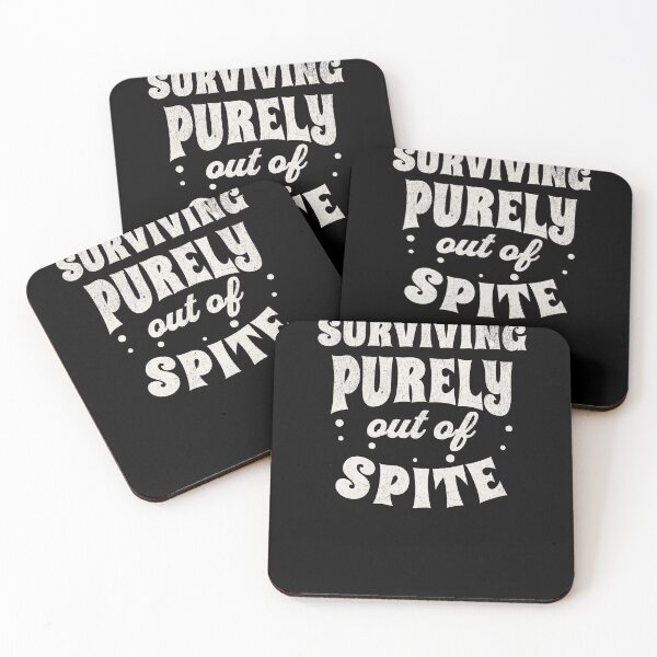Item preview, Surviving Purely out of spite designed and sold by WhistlingSnail.