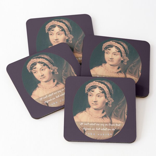 Item preview, Jane Austen portrait and quote: It isn't what we say or think that defines us, but what we do. designed and sold by artbleed.