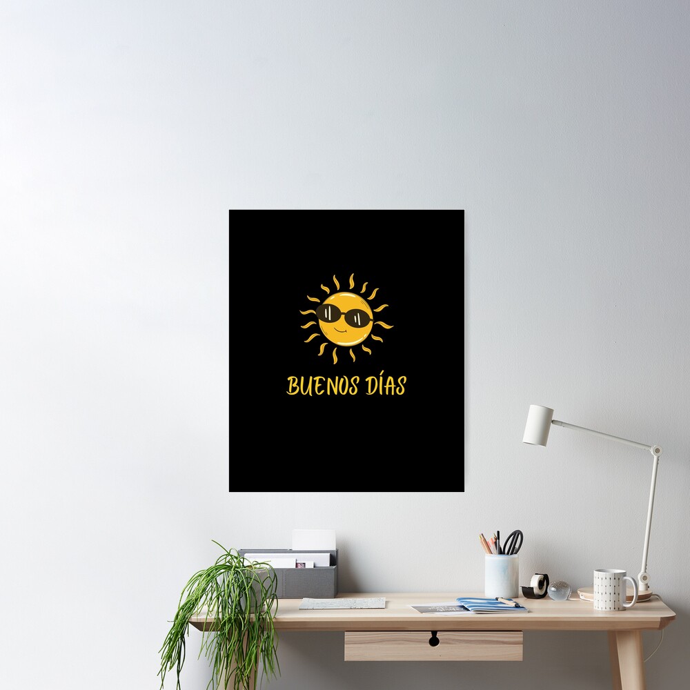 Buenos Dias - Good Morning Sunshine Design Art Board Print for Sale by  RektRepublic